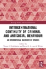 Image for Intergenerational Continuity of Criminal and Antisocial Behaviour