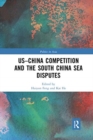 Image for US-China Competition and the South China Sea Disputes