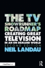 Image for The TV Showrunner&#39;s Roadmap