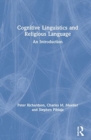 Image for Cognitive linguistics and religious language  : an introduction
