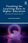 Image for Teaching for Learning Gain in Higher Education