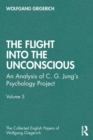 Image for The Flight into The Unconscious