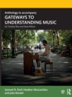 Image for Anthology to accompany GATEWAYS TO UNDERSTANDING MUSIC