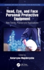 Image for Head, eye, and face personal protective equipment  : new trends, practice and applications