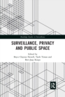 Image for Surveillance, Privacy and Public Space