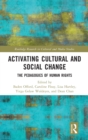 Image for Activating cultural and social change  : the pedagogies of human rights