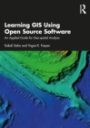 Image for Learning GIS Using Open Source Software