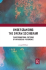 Image for Understanding the Dream Sociogram