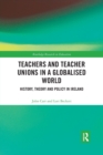 Image for Teachers and Teacher Unions in a Globalised World