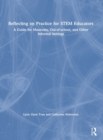 Image for Reflecting on Practice for STEM Educators