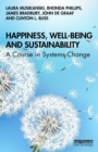 Image for Happiness, Well-being and Sustainability