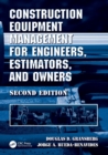 Image for Construction Equipment Management for Engineers, Estimators, and Owners, Second Edition