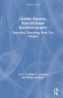 Image for Gender Futurity, Intersectional Autoethnography