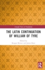 Image for The Latin Continuation of William of Tyre