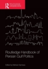 Image for Routledge handbook of Persian Gulf politics