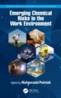 Image for Emerging chemical risks in the working environment