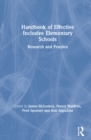 Image for Handbook of effective inclusive elementary schools  : research and practice