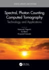 Image for Spectral, Photon Counting Computed Tomography