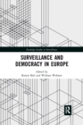 Image for Surveillance and Democracy in Europe