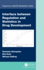 Image for Interface between Regulation and Statistics in Drug Development