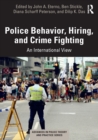 Image for Police Behavior, Hiring, and Crime Fighting