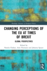 Image for Changing perceptions of the EU at times of Brexit  : global perspectives
