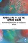 Image for Adversarial Justice and Victims&#39; Rights