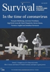 Image for Survival: Global Politics and Strategy June-July 2020 : In the Time of Coronavirus