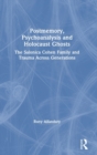 Image for Postmemory, Psychoanalysis and Holocaust Ghosts