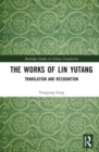 Image for The Works of Lin Yutang