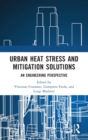 Image for Urban Heat Stress and Mitigation Solutions