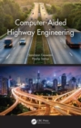 Image for Computer-aided highway engineering