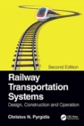 Image for Railway transportation systems  : design, construction and operation