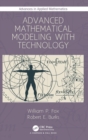 Image for Advanced Mathematical Modeling with Technology