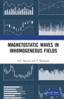 Image for Magnetostatic Waves in Inhomogeneous Fields