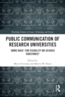 Image for Public communication of research universities  : &#39;arms race&#39; for visibility or science substance?