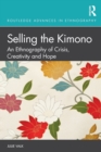 Image for Selling the Kimono