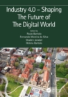 Image for Industry 4.0 – Shaping The Future of The Digital World