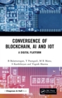 Image for Convergence of Blockchain, AI and IoT