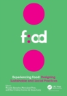 Image for Experiencing food  : designing sustainable and social practices