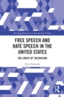 Image for Free Speech and Hate Speech in the United States