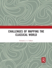 Image for Challenges of Mapping the Classical World