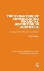 Image for The Evolution of Consolidated Financial Reporting in Australia