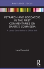 Image for Petrarch and Boccaccio in the First Commentaries on Dante’s Commedia