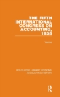 Image for The Fifth International Congress on Accounting, 1938