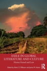 Image for Exile in Global Literature and Culture