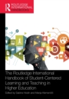Image for The Routledge international handbook of student-centred learning and teaching in higher education