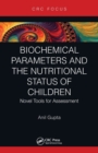 Image for Biochemical parameters and the nutritional status of children  : novel tools for assessment
