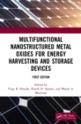 Image for Multifunctional nanostructured metal oxides for energy harvesting and storage devices