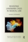Image for Revisiting landmark cases in medical law
